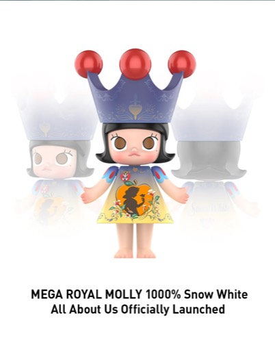 Mô hình MEGA ROYAL MOLLY 1000% Snow White