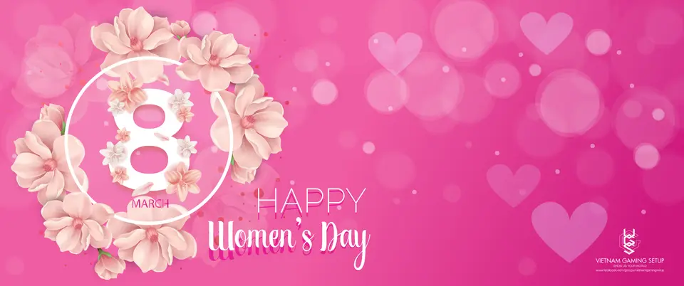 Happy Women's Day 8/3